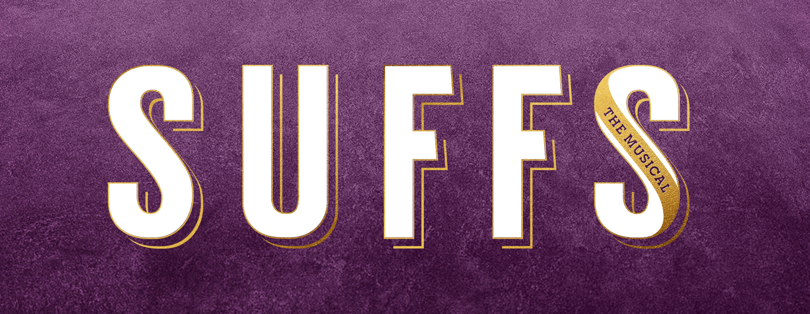 SEM Reunion Weekend: Suffs the Musical